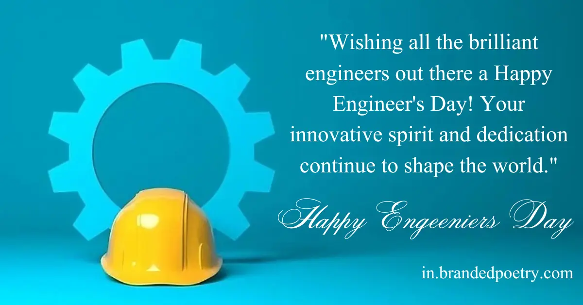 Happy Engineer Day Quotes, Wishes, Messages, & Status [2024]