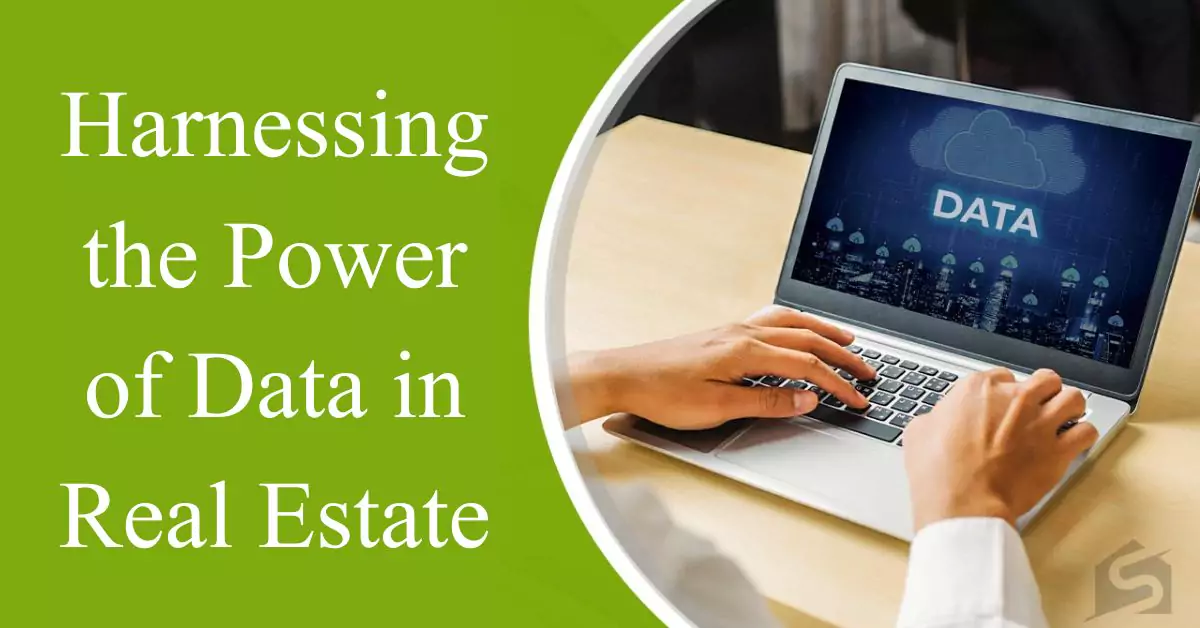 harnessing the power of data in real estate