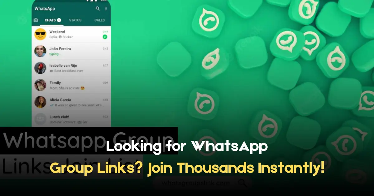 Looking for WhatsApp Group Links Join Thousands Instantly!
