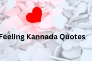 95+ Heart-Touching Feeling Kannada Quotes You Must Read Today!