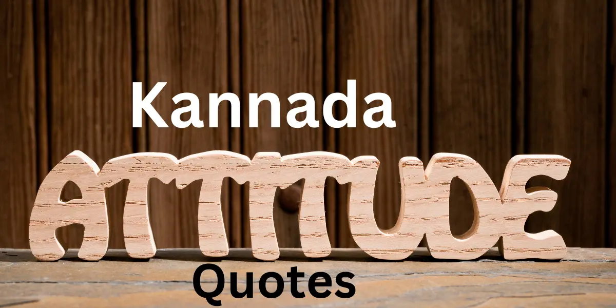 Kannada Attitude Quotes