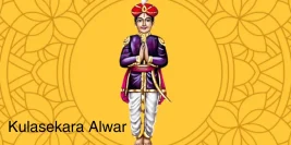 Kulasekara Alwar’s Untold Legacy: Powerful Lessons for Devotees